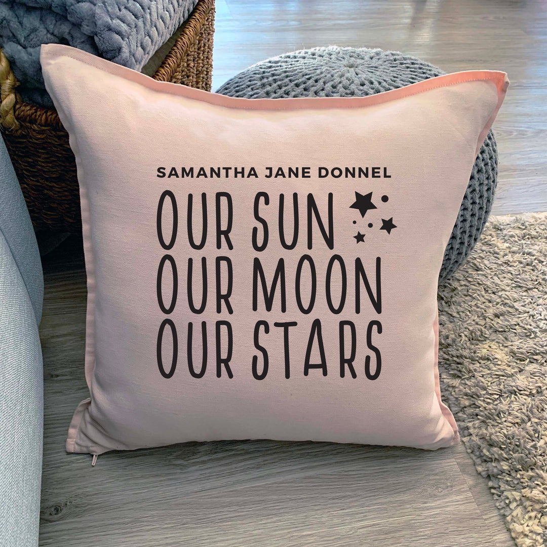 Custom Nursery Pillow with baby name, Our Sun Our Moon Our Stars, throw pillowcase, baby shower gift, customizable pillow personalized