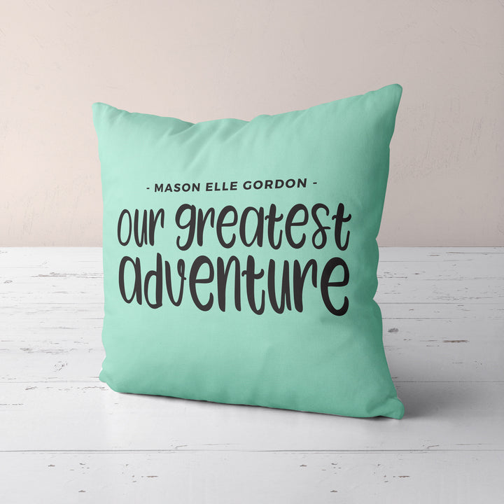 Custom Nursery Pillow with baby name, Our Greatest Adventure throw pillowcase, baby shower gift, customizable pillow personalized
