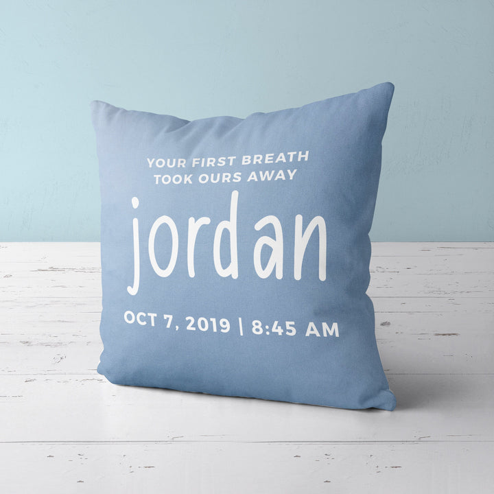Custom Nursery Pillow baby name Your First Breath Took Ours throw pillowcase baby shower gift customizable pillow personalized