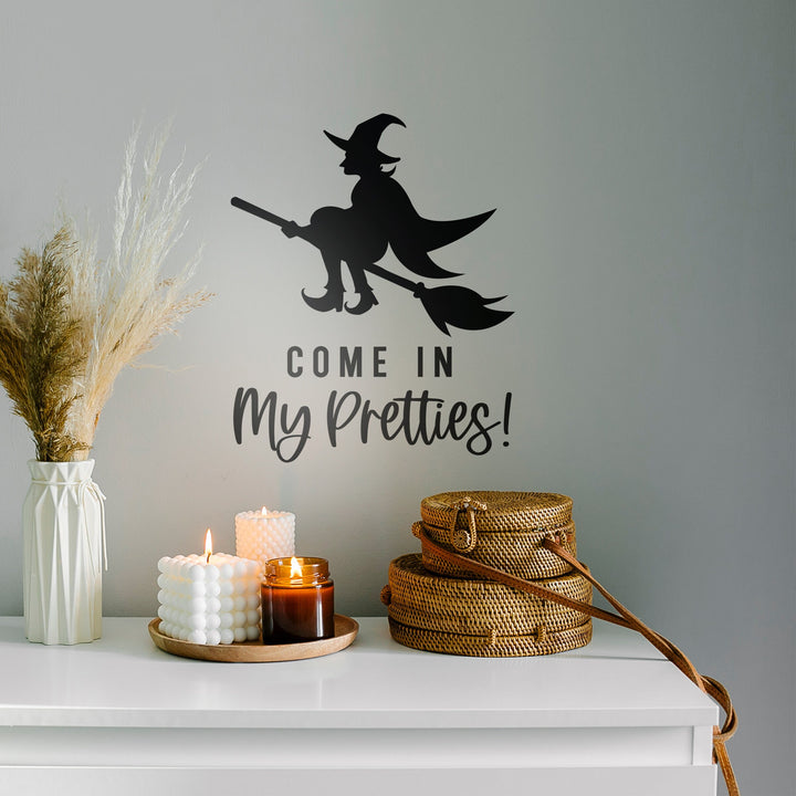 Halloween Vinyl DECAL Decor - Removable Party Wall Decor, Witch Themed Halloween, Come In My Pretties Witches Vinyl DECAL