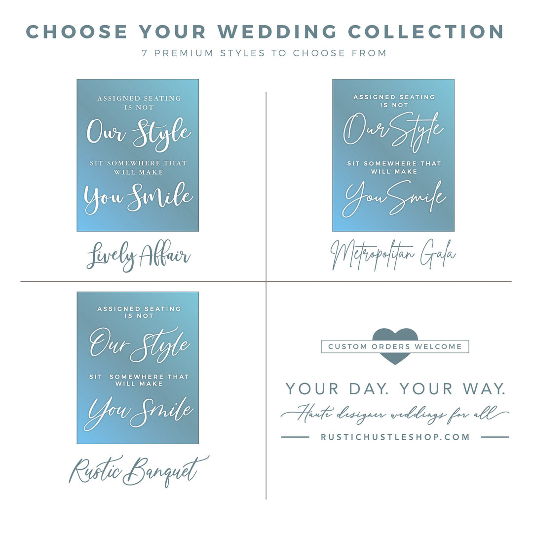 ASSIGNED SEATING IS NOT OUR STYLE CEREMONY Decal - FAIRYTALE EVENING